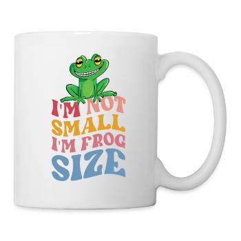 Ich bin nicht klein, ich bin grösser als ein - Tasse - Weiß - Rechts