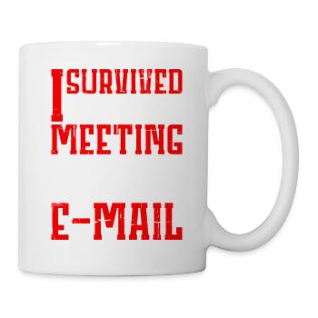 I Survived Another Meeting 12 - Mug - white - Right