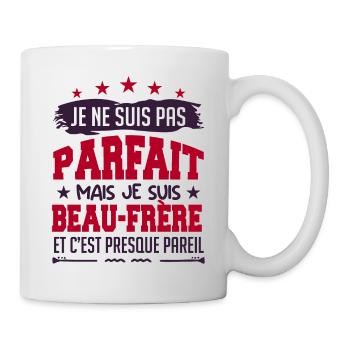 Pas parfait beau frère !! - Mug blanc - blanc - Droite