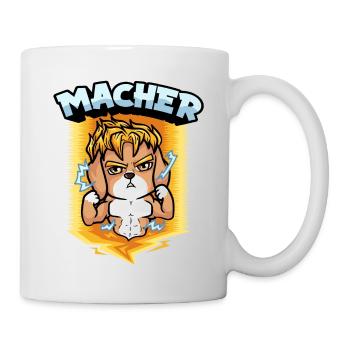 Wenn du ein Macher bist - Tasse - Weiß - Rechts