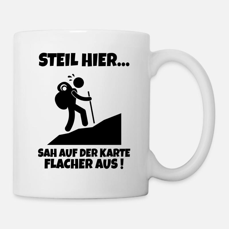 Wandern Wanderung Wandersprüche Bergsteigen - Tasse - Weiß