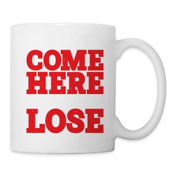 Je ne suis pas venu ici pour perdre - Mug blanc - blanc - Droite