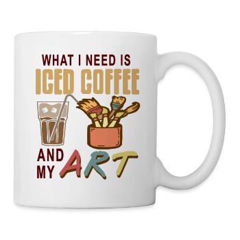 What I Need Is Iced Coffee & My Art Awesome - Mug - white - Right