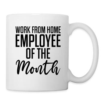 Work From Home Employee Of The Month - Mug - white - Right