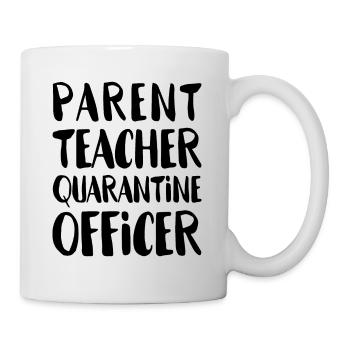 Parent Teacher Quarantine Officer - Mug - white - Right