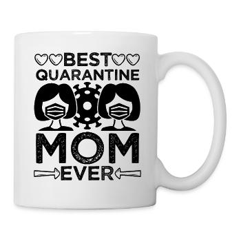Best Quarantine Mom Ever Mother - Mug - white - Right