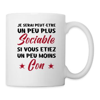 Je Serais Peut Être Un Peu Plus Sociable - Mug blanc - blanc - Droite