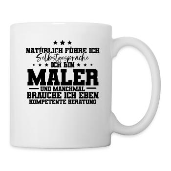 Ich Bin Maler - Tasse - Weiß - Rechts
