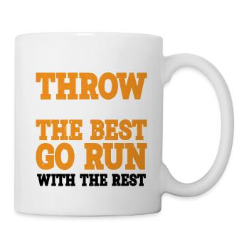 If You Can't Throw With The Best, Go Run - Mug - white - Right