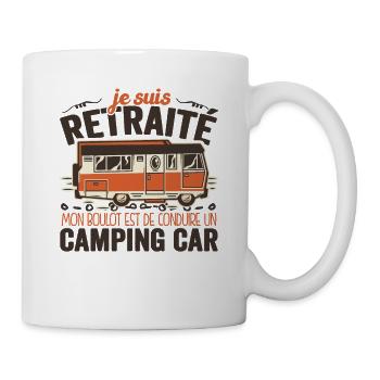 Je Suis Un Retraité Avec Un Camping Car - Mug blanc - blanc - Droite