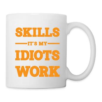 It's My Tolerance To Idiots That Needs Work - Mug - white - Right