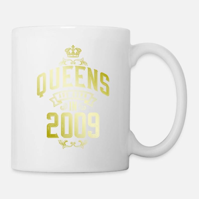 Queens born in 2009 - Tasse - Weiß