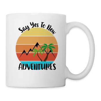 Dites oui à de nouvelles aventures - Mug blanc - blanc - Droite