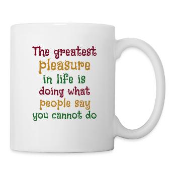 Le plus grand plaisir de la vie... Pensée positive - Mug blanc - blanc - Droite
