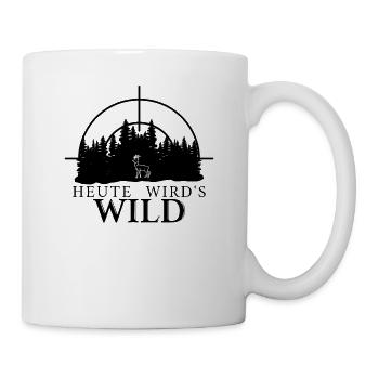 Spruch Jäger Köche u. Förster - Heute wird's wild - Tasse - Weiß - Rechts