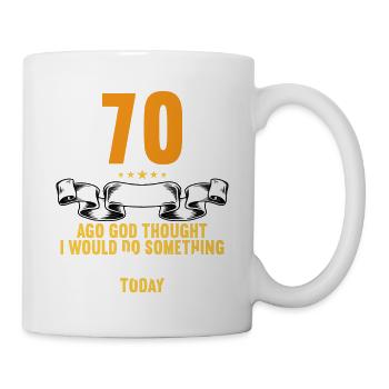 70 years ago God thought good 70 birthday - Mug - white - Right