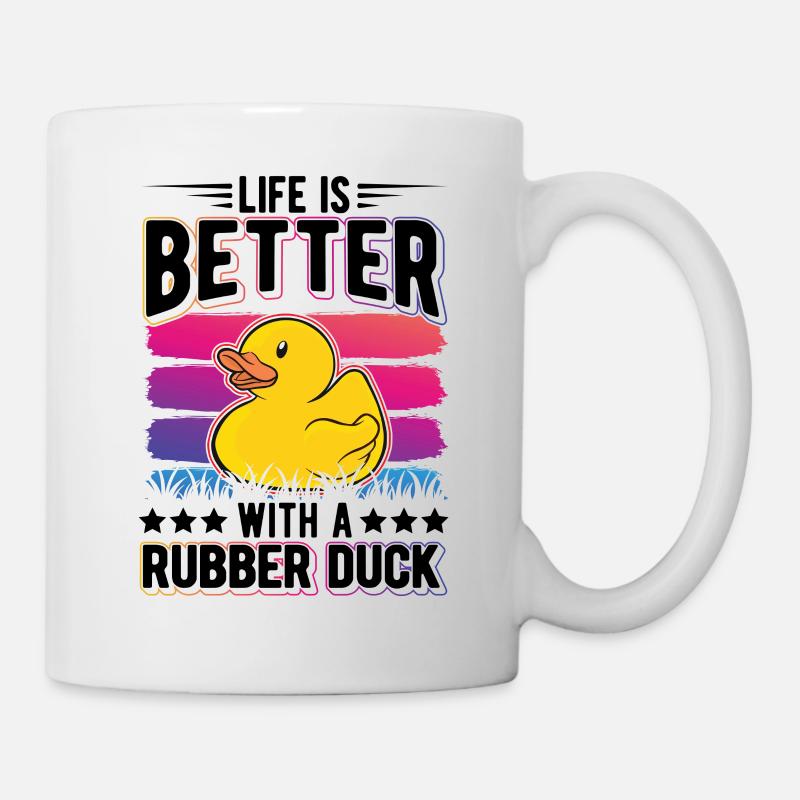 Life is better with a Rubber Duck Gummiente - Mug - white
