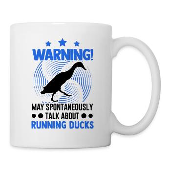 May spontaneously talk about Running Ducks - Mug - white - Right