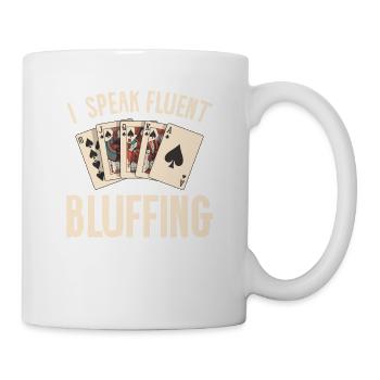 I Speak Fluent Bluffing Casino Poker Cards - Tasse - Weiß - Rechts