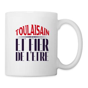 T-shirt Toulousain et fière de l'être - Mug blanc - blanc - Droite