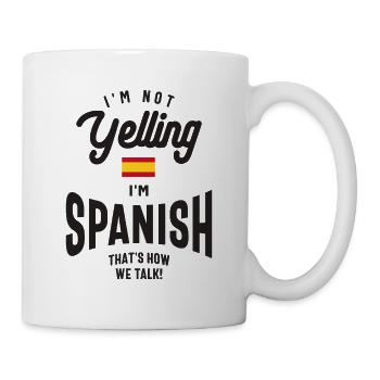 Ich schreie nicht, ich bin spanischer lustiger amerikanischer Stolz - Tasse - Weiß - Rechts