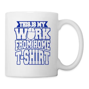 This Is My Work From Home T-Shirt Cool Designs - Tasse - Weiß - Rechts