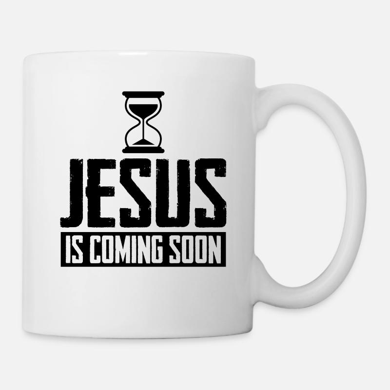 Jesus Is Coming Soon Countdown Christian Jesus - Tasse - Weiß