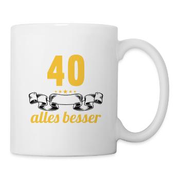 Früher war alles besser 40 Jahre 40 Geburtstag - Tasse - Weiß - Rechts