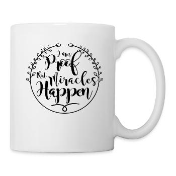 I Am Proof That Miracles Happen Christ Religion - Tasse - Weiß - Rechts