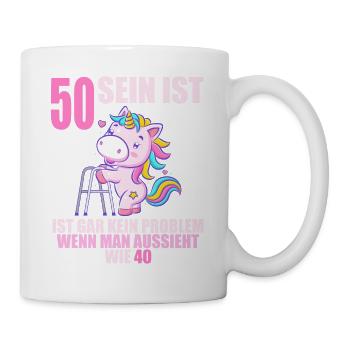 50 sein ist nicht schlimm wenn man 50 Geburtstag - Tasse - Weiß - Rechts