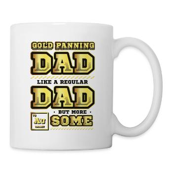 Dad wie ein normaler Vater, aber mehr Bergbau. - Tasse - Weiß - Rechts