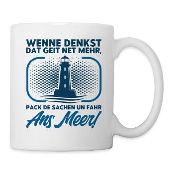 Norddeutsch Norden Nordsee Zitate Heimat Geschenk - Tasse - Weiß - Rechts