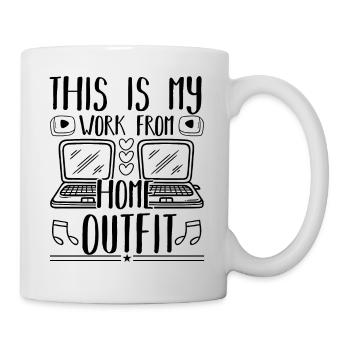 This Is My Work From Home Outfit Home Office Humor - Mug - white - Right