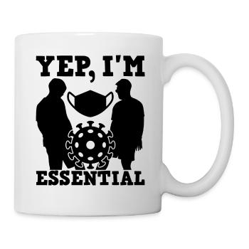 Yep I'm Essential Funny Essential Worker Employee - Mug - white - Right