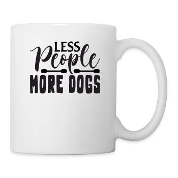 Fewer people more dogs - Mug - white - Right