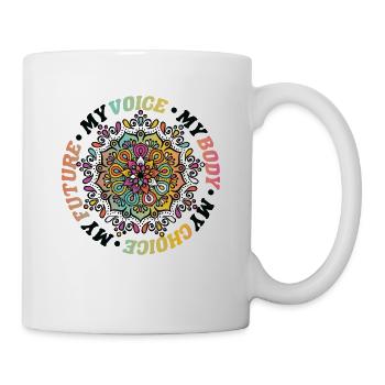 Ma voix Mon corps Mon choix Mon avenir Féministe - Mug blanc - blanc - Droite