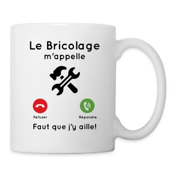 Le bricolage m'appelle faut que j'y aille Cadeau - Mug blanc - blanc - Droite