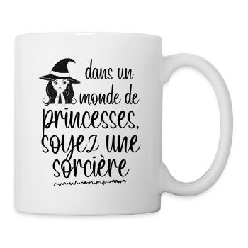 Dans un monde de princesses soyez une sorcière - Mug blanc - blanc - Droite