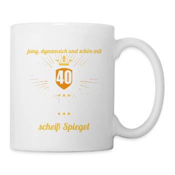 40 Jahre Jung Schön Dynamisch 40 Geburtstag - Tasse - Weiß - Rechts