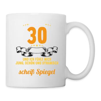 30 Jahre Jung Schön Dynamisch 30 Geburtstag - Tasse - Weiß - Rechts