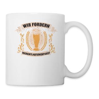 Wir Fordern Bierentlastungspaket Bier Bierchen - Tasse - Weiß - Rechts