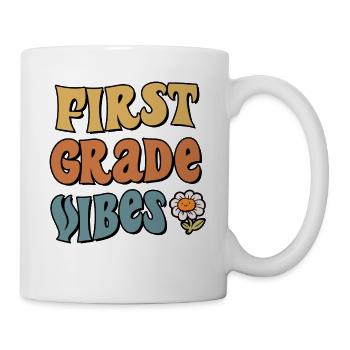 First Grade Vibes 1st Grade Team Back To School - Mug - white - Right
