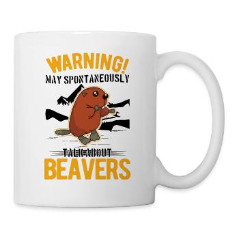 May spontaneously talk about Beavers Biber - Tasse - Weiß - Rechts