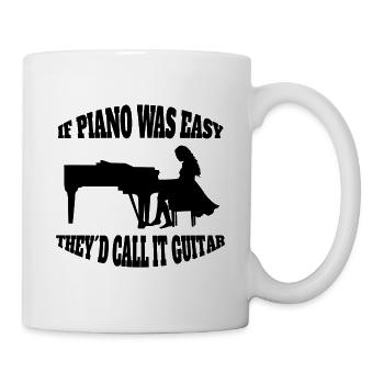 Piano Instrument Musik Pianist Klavier Spruch - Tasse - Weiß - Rechts