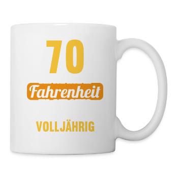 70 bin ich in Fahrenheit in Celsius 70 Geburtstag - Tasse - Weiß - Rechts