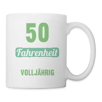 50 bin ich in Fahrenheit in Celsius 50 Geburtstag - Tasse - Weiß - Rechts