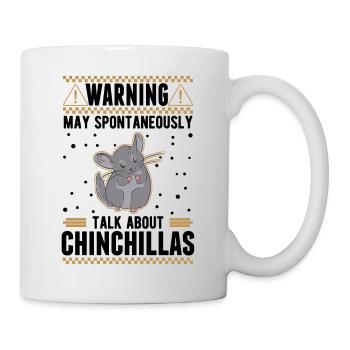 Peut parler spontanément de Chinchillas - Mug blanc - blanc - Droite