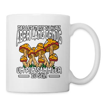 Pilzsammler Pilz Sucher - Tasse - Weiß - Rechts