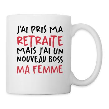 J'ai Pris Ma Retraite - Mug blanc - blanc - Droite