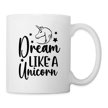 Dreams like a unicorn unicorn - Mug - white - Right
